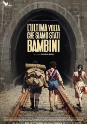 L'ultima volta che siamo stati bambini