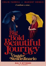 A Big Bold Beautiful Journey - Un viaggi